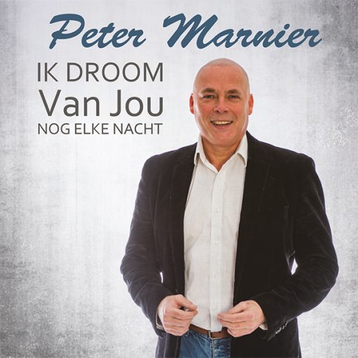 Peter Marnier - Ik droom van jou nog elke nacht (Front)