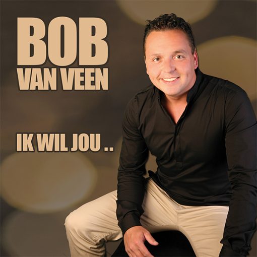 Bob van Veen - Ik wil jou (Front)