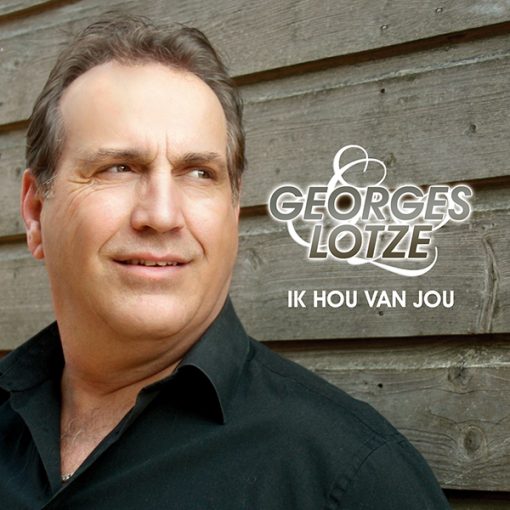 Georges Lotze - Ik hou van jou