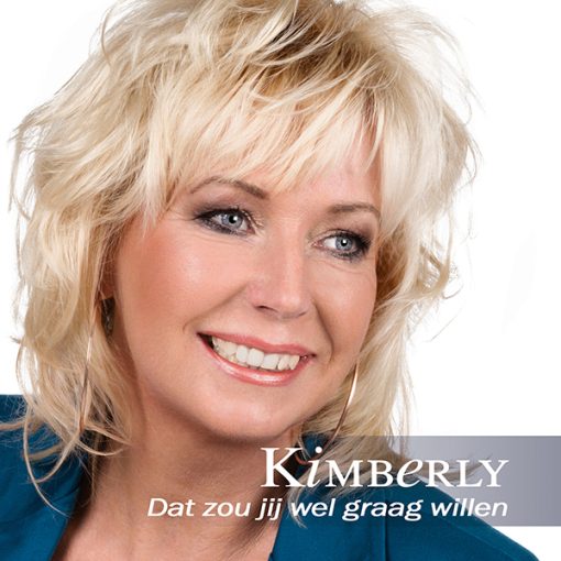 Kimberly - Dat zou jij wel graag willen (Front)