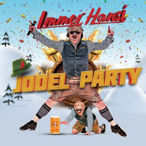 Immer Hansi - Jodel Party (Front)