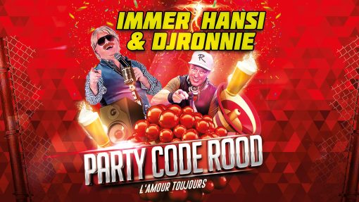 Immer Hansi & DJ Ronnie - Party Code Rood (Banner)