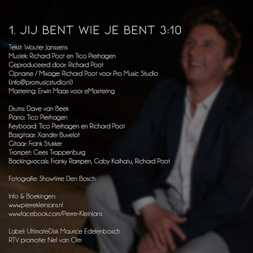 Pierre Kleinjans - Jij bent wie je bent (Back)