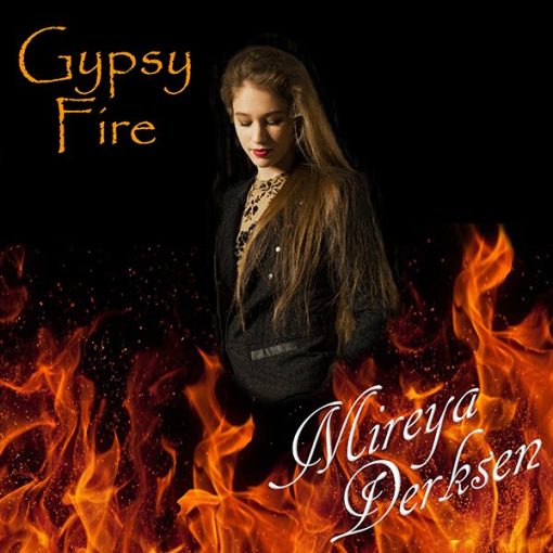 Mireya Derksen - Gypsy Fire (Front)