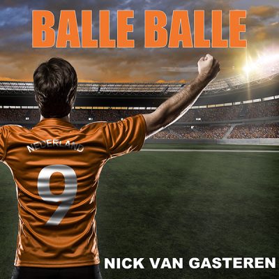 Nick van Gasteren - Balle Balle (FrontCover)