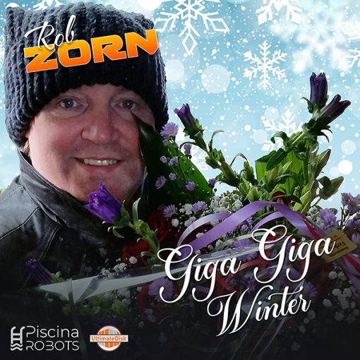 Rob Zorn - Giga Giga Winter (FrontCover)