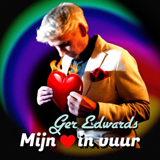 Ger Edwards - Hoes mijn hart in vuur (FrontCover)